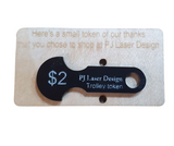 Custom Wood Card Personalised Trolley Token PJ Laser Designs QLD